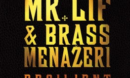 Mr. Lif & Brass Menažeri "Resilient"