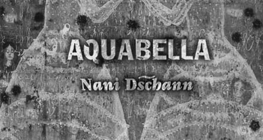 Aquabella "Nani Dschann"