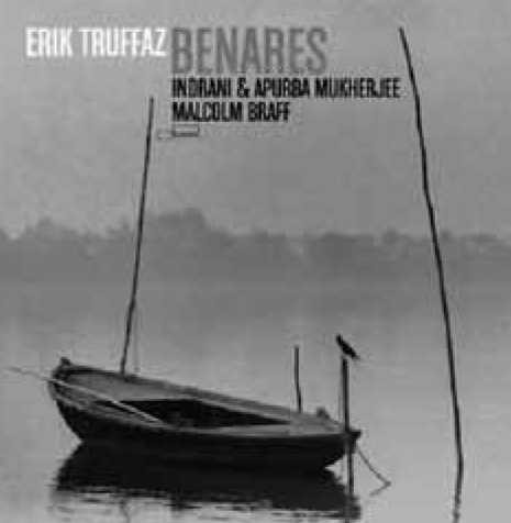 Erik Truffaz "Benares"