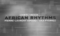 Pierre–Laurent Aimard/Aka Pygmies "African Rhythms"