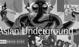 The Rough Guide To The Asian Underground