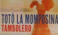 Totó La Momposina y sus Tambores "Tambolero"