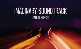 Paolo Russo "Imaginary Soundtrack"